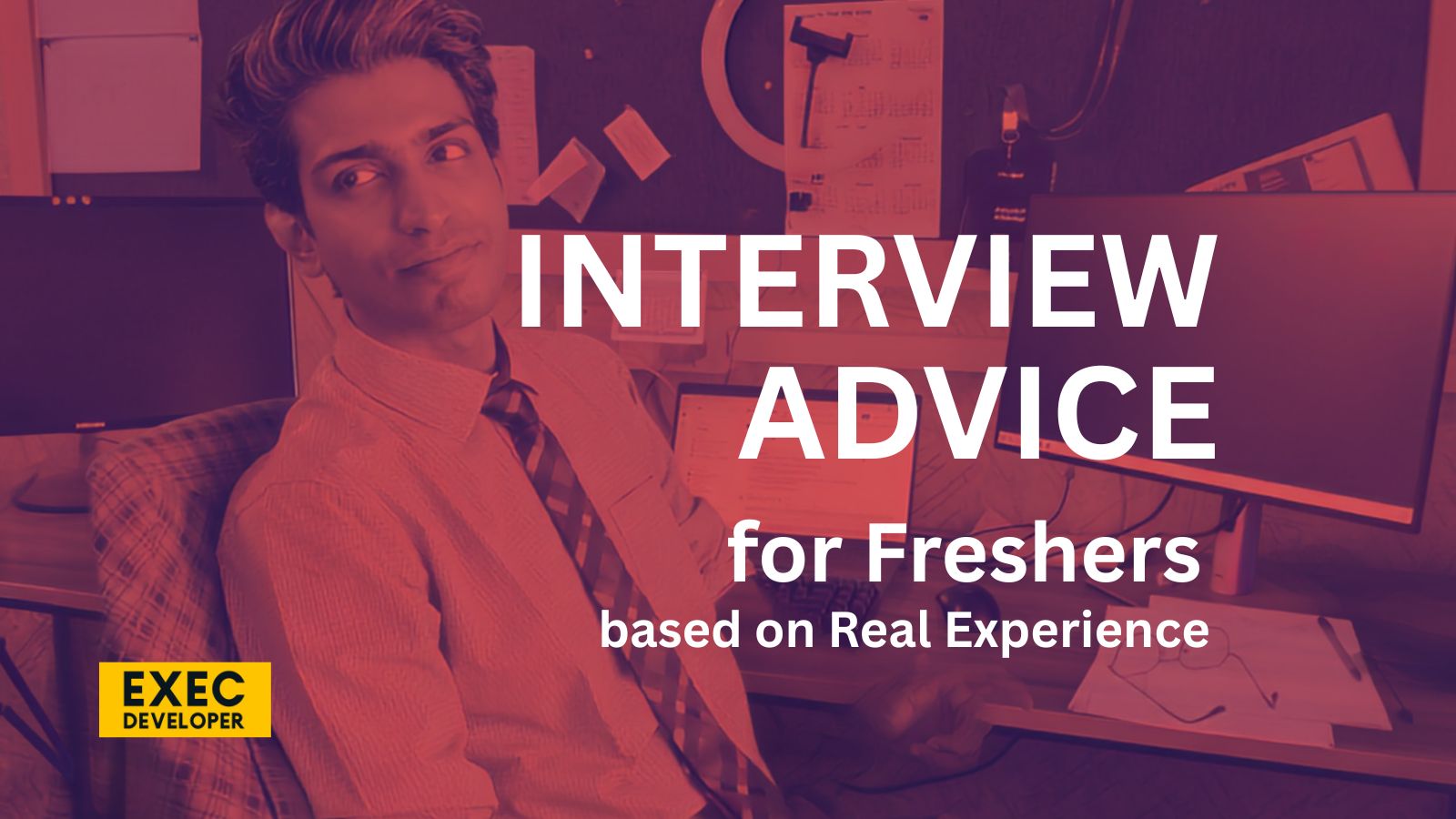 Interview advice for freshers