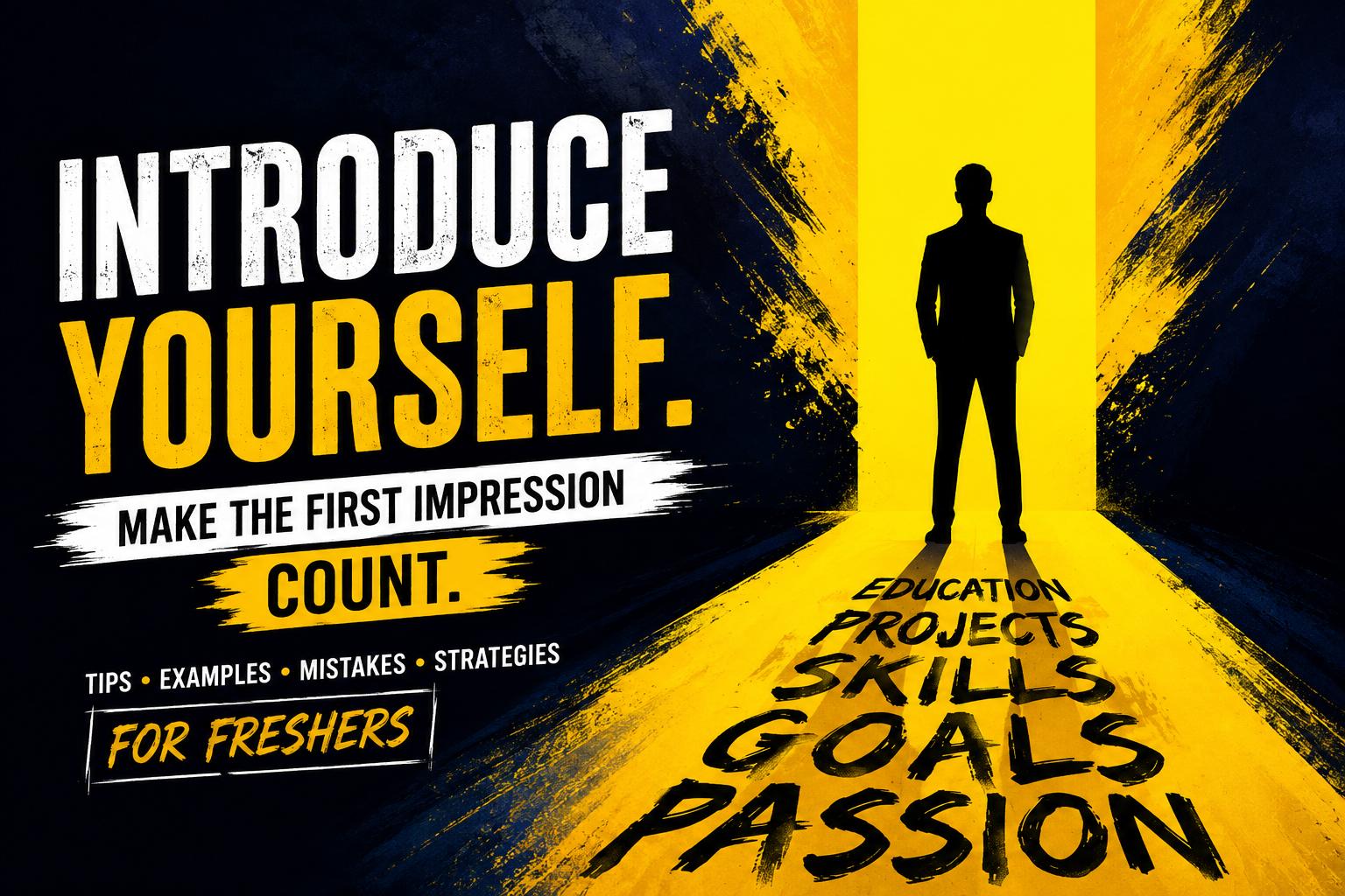 Self intro for fresher in a job interview